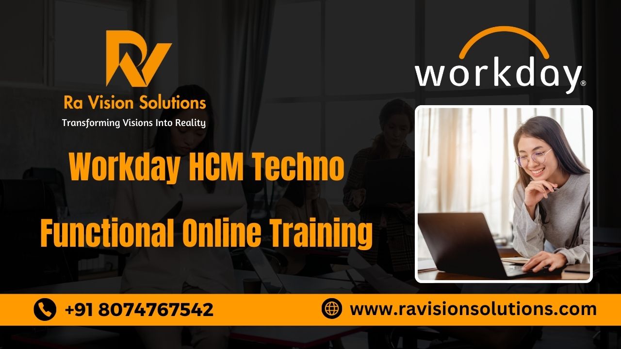 Workday HCM Techno Functional Online Training